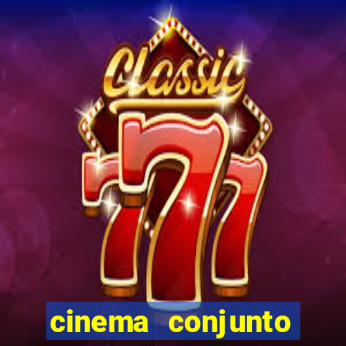 cinema conjunto nacional brasilia